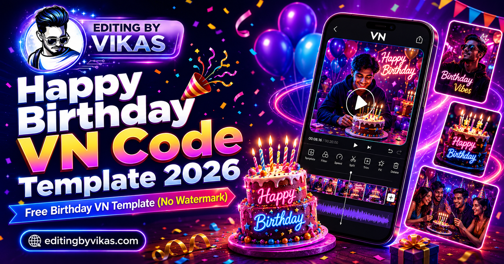 Happy Birthday VN Code 2026 Free Birthday VN Template (No Watermark)